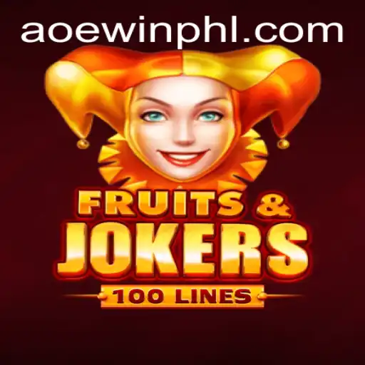 Discover the World of FruitsAndJokers100: AOEWIN's Exciting New Game