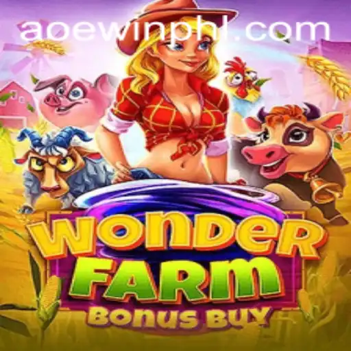 Exploring WonderFarmBonusBuy: The Ultimate Gaming Experience with AOEWIN